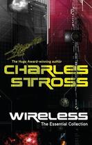 Couverture du livre « Wireless » de Charles Stross aux éditions Little Brown Book Group Digital