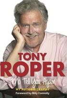 Couverture du livre « I'll No Tell You Again » de Roper Tony aux éditions Black & White Publishing