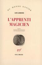 Couverture du livre « L'apprenti magicien » de Landero Luis aux éditions Gallimard