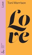 Couverture du livre « Love » de Toni Morrison aux éditions Christian Bourgois