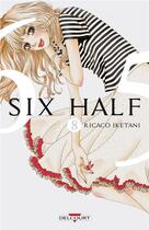 Couverture du livre « Six half Tome 8 » de Ricaco Iketani aux éditions Delcourt