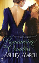 Couverture du livre « Romancing the Countess » de Ashley March aux éditions Penguin Group Us