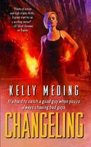 Couverture du livre « Changeling » de Meding Kelly aux éditions Pocket Books