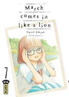 Couverture du livre « March comes in like a lion Tome 7 » de Chica Umino aux éditions Kana