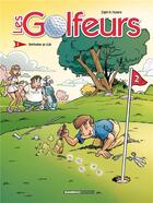 Couverture du livre « Les golfeurs t.2 : bienvenue au club » de Filmore et Francis Sapin aux éditions Bamboo