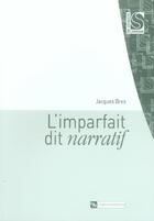 Couverture du livre « L'imparfait dit narratif » de Jacques Bres aux éditions Cnrs