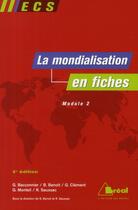 Couverture du livre « La mondialisation en fiches » de Saussac et Lallemant aux éditions Breal