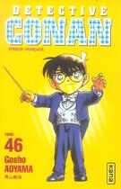 Couverture du livre « Détective Conan Tome 46 » de Gosho Aoyama aux éditions Kana