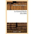 Couverture du livre « Le Général Hoche » de Font-Reaulx H. aux éditions Hachette Bnf