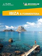 Couverture du livre « Le guide vert week-end ; Ibiza & Fromentera (édition 2019) » de Collectif Michelin aux éditions Michelin