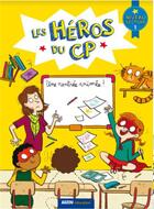 Couverture du livre « Les héros du CP ; niveau 1 ; une rentrée animée » de Joelle Dreidemy et Marie-Desiree Martins aux éditions Philippe Auzou