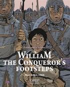 Couverture du livre « In William the conqueror's footsteps ; hastings 1066 » de Emmanuel Cerisier aux éditions Orep
