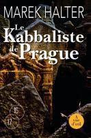 Couverture du livre « Le kabbaliste de Prague » de Marek Halter aux éditions A Vue D'oeil