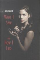 Couverture du livre « WHAT I SAW AND HOW I LIED » de Judy Blundell aux éditions Scholastic