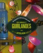 Couverture du livre « Guirlandes » de Muller Kristina aux éditions Tana