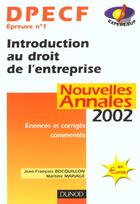 Couverture du livre « Introduction Au Droit De L'Entreprise Dpecf 1 ; Annales ; Edition 2002 » de Bocquillon et Mariage aux éditions Dunod
