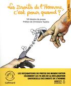 Couverture du livre « Les droits de l'Homme, c'est pour quand ? 120 dessins de presse » de  aux éditions Gallimard-loisirs