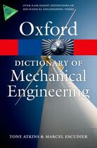 Couverture du livre « A Dictionary of Mechanical Engineering » de Escudier Marcel aux éditions Oup Oxford