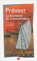 Couverture du livre « La jeunesse du commandeur » de Antoine François Prévost aux éditions Flammarion