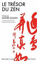 Couverture du livre « Le Trésor du zen : L'Autre Rive » de Zenji Dogen aux éditions Albin Michel