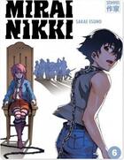 Couverture du livre « Mirai Nikki ; le journal du futur Tome 6 » de Sakae Esuno aux éditions Casterman
