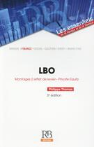 Couverture du livre « LBO ; montages à effet de levier ; private equity » de Philippe Thomas aux éditions Revue Banque