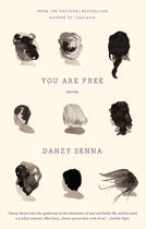 Couverture du livre « You Are Free: Stories » de Danzy Senna aux éditions Penguin Group Us
