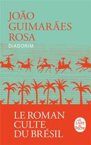 Couverture du livre « Diadorim » de Joao Guimaraes Rosa aux éditions Le Livre De Poche