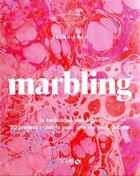 Couverture du livre « Marbling » de Kristin Perers et Zeena Shah aux éditions Solar
