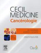 Couverture du livre « Cecil medicine ; cancérologie » de Lee Goldman aux éditions Elsevier-masson