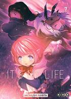 Couverture du livre « It's my life Tome 7 » de Imomushi Narita aux éditions Ototo