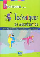 Couverture du livre « Les techniques de manutention 2eme edition » de Autissier aux éditions Lamarre