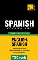 Couverture du livre « Spanish vocabulary for english speakers : 7000 words » de Andrey Taranov aux éditions Books On Demand