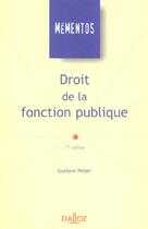 Couverture du livre « Droit De La Fonction Publique ; 17e Edition » de Gustave Peiser aux éditions Dalloz