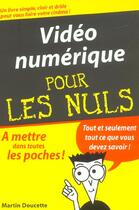 Couverture du livre « Video numerique » de Martin Doucette aux éditions First Interactive