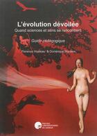 Couverture du livre « L'évolution devoilée ; guide pédagogique » de Hosteau F. Et Marten aux éditions Pu De Namur