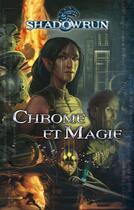 Couverture du livre « Chrome et magie » de John Helfers aux éditions Black Book