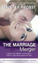 Couverture du livre « The Marriage Merger » de Probst Jennifer aux éditions Gallery Books