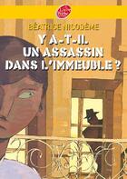 Couverture du livre « Y a-t-il un assassin dans l'immeuble ? » de Nicodeme/Dassault aux éditions Le Livre De Poche Jeunesse