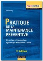 Couverture du livre « Pratique de la maintenance préventive (3e édition) » de  aux éditions Dunod
