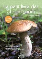 Couverture du livre « Champignons (édition 2011) » de Charles Zettel aux éditions First