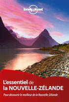 Couverture du livre « L'essentiel de la Nouvelle Zélande (3e édition) » de  aux éditions Lonely Planet France