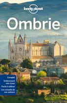 Couverture du livre « Ombrie (édition 2017) » de Collectif Lonely Planet aux éditions Lonely Planet France