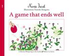 Couverture du livre « A games that ends well » de Nanie Iscuit aux éditions Les Sentes