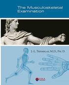 Couverture du livre « Muskuloskeletal examination » de Tremblay Jean L aux éditions Eska