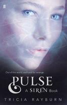 Couverture du livre « Pulse - a siren book » de Tricia Rayburn aux éditions Faber Et Faber