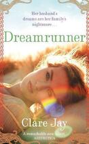 Couverture du livre « Dreamrunner » de Jay Clare aux éditions Little Brown Book Group Digital