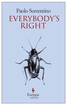 Couverture du livre « Everybody's Right » de Paolo Sorrentino aux éditions Random House Digital