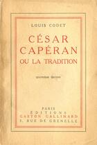 Couverture du livre « Cesar caperan » de Louis Codet aux éditions Gallimard