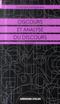 Couverture du livre « Discours et analyse du discours ; introduction » de Dominique Maingueneau aux éditions Armand Colin